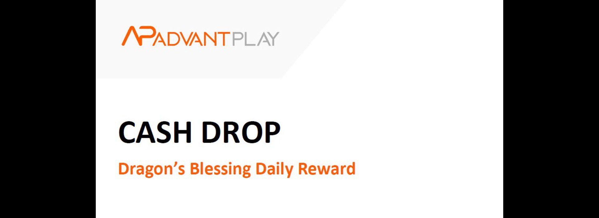 Advantplay - Dragon’s Blessing Cash Drop